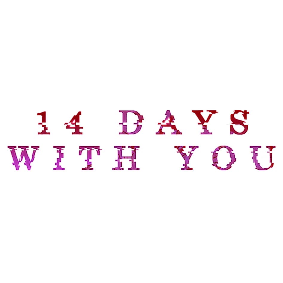 14 Days With You